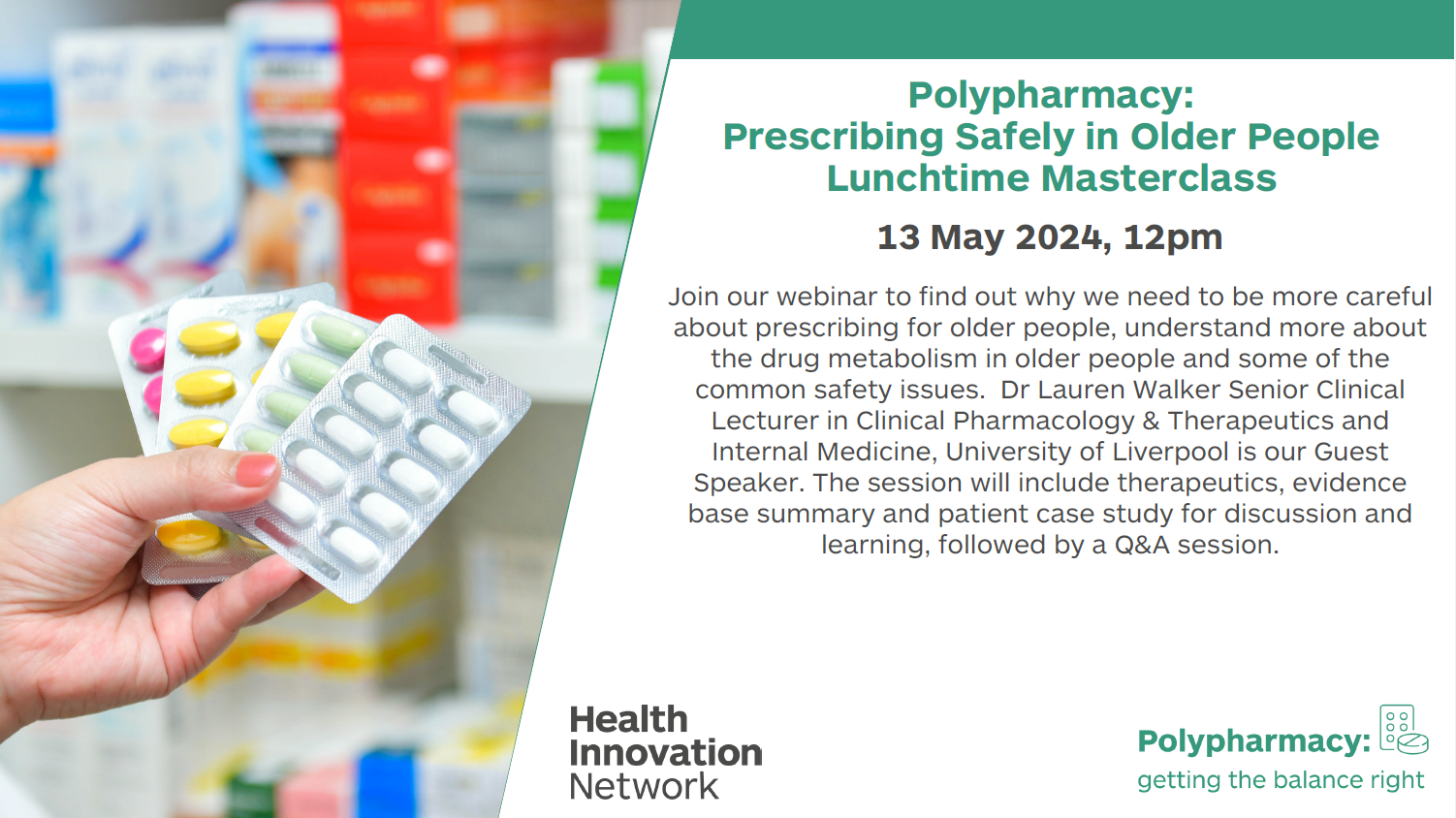 Polypharmacy: Prescribing Safely in Older People Lunchtime Masterclass